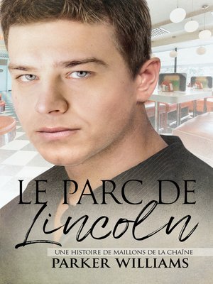 cover image of Le parc de Lincoln